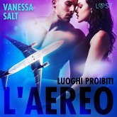 Luoghi proibiti: l'aereo - breve racconto erotico (MP3-Download) Luoghi proibiti: l'aereo - breve racconto erotico (MP3-Download)