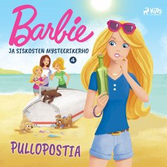 Barbie ja siskosten mysteerikerho 4 - Pullopostia (MP3-Download) - Mattel