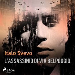 L'assassinio di Via Belpoggio (MP3-Download) - Svevo, Italo