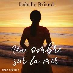 Une ombre sur la mer (MP3-Download) - Briand, Isabelle