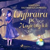 Wyprawa po magiczny lek (MP3-Download)