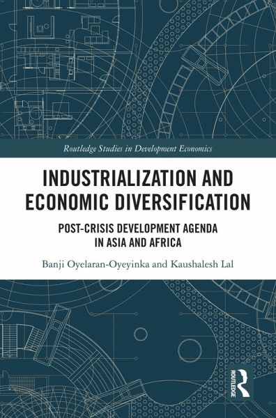 Industrialization and Economic Diversification (eBook, PDF) Industrialization and Economic Diversification (eBook, PDF)