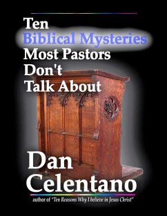 Cover Ten Biblical Mysteries Most Pastors Don't Talk About (eBook, ePUB)