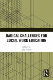 Radical Challenges for Social Work Education (eBook, PDF)