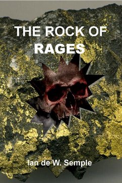 THE ROCK OF RAGES (eBook, ePUB) - Semple, Ian