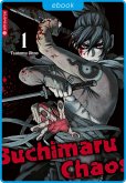 Buchimaru Chaos 01 (eBook, ePUB)