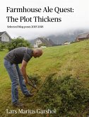 Farmhouse Ale Quest: The Plot Thickens (eBook, ePUB)