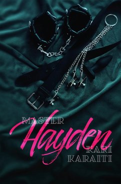 Master Hayden (eBook, ePUB) - Karaiti, Kari