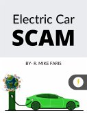 Electric Car Scam (eBook, ePUB)