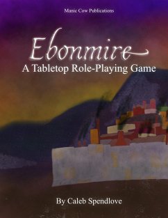 Ebonmire (eBook, ePUB) - Spendlove, Caleb