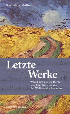 Letzte Werke - Göttert, Karl-Heinz