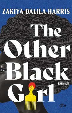 The Other Black Girl - Harris, Zakiya Dalila