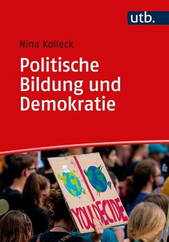 Politische Bildung und Demokratie - Kolleck, Nina