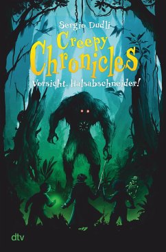 Vorsicht, Halsabschneider! / Creepy Chronicles Bd.2 - Dudli, Sergio