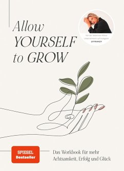 Allow Yourself to Grow - König, Franzi