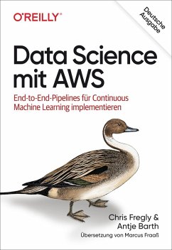 Data Science mit AWS (eBook, PDF) - Fregly, Chris; Barth, Antje