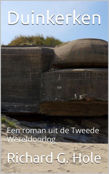 Duinkerken (Tweede Wereldoorlog, #13) (eBook, ePUB)