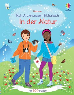 Mein Anziehpuppen-Stickerbuch: In der Natur - Watt, Fiona