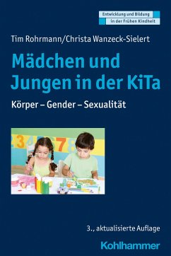 Mädchen und Jungen in der KiTa - Rohrmann, Tim;Wanzeck-Sielert, Christa
