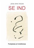 Se ind (eBook, ePUB) Se ind (eBook, ePUB)