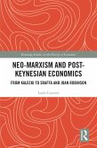 Neo-Marxism and Post-Keynesian Economics (eBook, PDF)