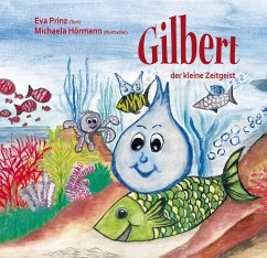 Gilbert, der kleine Zeitgeist - Prinz, Eva