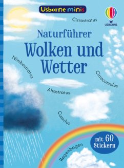 Usborne Minis Naturführer: Wolken und Wetter - Nolan, Kate