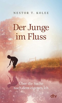 Der Junge im Fluss - Kolee, Nestor T.