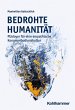 Bedrohte Humanität - Bild 1