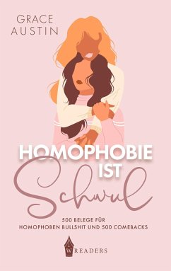 Homophobie ist schwul - Austin, Grace