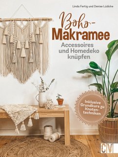 Boho Makramee (eBook, PDF) - Fertig, Linda; Lüdicke, Denise