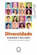 Diversidade, Equidade e Inclusão... - Bild 1