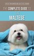 The Complete Guide to the Maltese:... - Bild 1