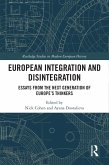 European Integration and Disintegration (eBook, PDF)