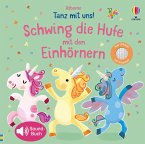 Schwing die Hufe mit den Einhörnern / Tanz mit uns Bd.2