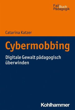 Cybermobbing - Katzer, Catarina