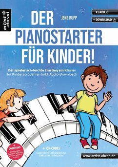 Der PianoStarter für Kinder! - Rupp, Jens