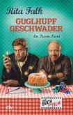 Guglhupfgeschwader / Franz Eberhofer Bd.10