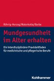 Mundgesundheit im Alter erhalten