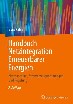 Handbuch Netzintegration Erneuerbarer Energien - Valov, Boris