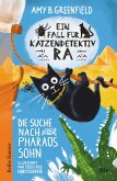 Die Suche nach Pharaos Sohn / Ein Fall für Katzendetektiv Ra Bd.3