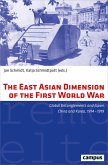 The East Asian Dimension of the First World War (eBook, ePUB)