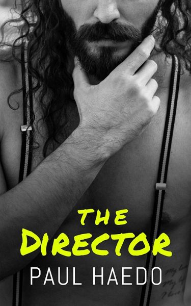 The Director (Standalone Romance Novels) (eBook, ePUB) The Director (Standalone Romance Novels) (eBook, ePUB)