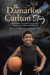 The Damarion Carlton Story (eBook, ePUB) - Bild 1