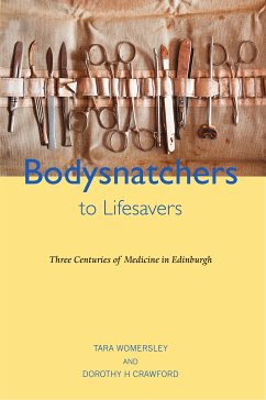 Bodysnatchers to Livesavers (eBook, ePUB) - Womersley, Tara