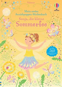 Mein erstes Anziehpuppen-Stickerbuch: Sonja, die kleine Sommerfee - Watt, Fiona