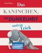 Das Kaninchen, die Dunkelheit und ein... - Bild 1
