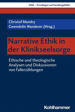 Narrative Ethik in der Klinikseelsorge