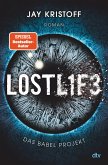 Lostlife / Das Babel Projekt Bd.2