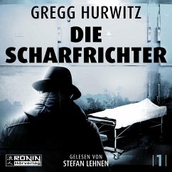 Die Scharfrichter - Hurwitz, Gregg